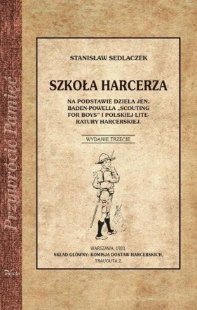 Szkoły Harcerza - Sedlaczek Stanisław