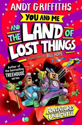 You and Me and the Land of Lost Things wer. angielska - Andy Griffiths