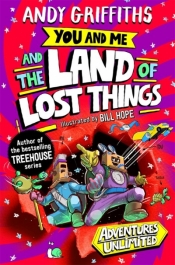 You and Me and the Land of Lost Things wer. angielska - Andy Griffiths
