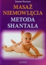 Masaż niemowlęcia Metoda Shantala Kaczara Joanna