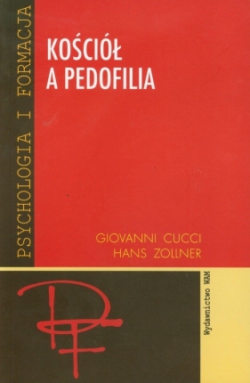 Kościół a pedofilia - Cucci Giovanni, Zollner Hans