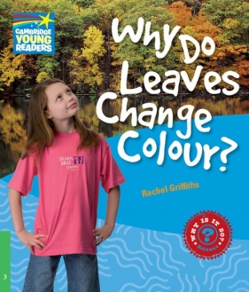 Why Do Leaves Change Colour? - Griffiths Rachel