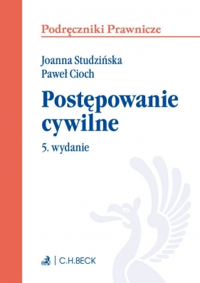 Postępowanie cywilne Podręczniki - Joanna Studzińska, Cioch Paweł