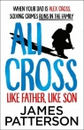 Ali Cross Like Father Like Son Patterson James