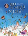 Skąd się wzięła Polska? Boguś Janiszewski, Agnieszka Jankowiak-Maik