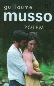 Potem - Guillaume Musso