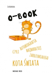 O-BOOK czyli autobiografia najbardziej zarozumiałego kota świata