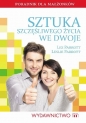 Sztuka szczęśliwego życia we dwoje - Les Parrott, Leslie Parrott