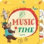 It’s Music Time