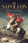 Napoleon Tom 2 Słońce Austerlitz Gallo Max