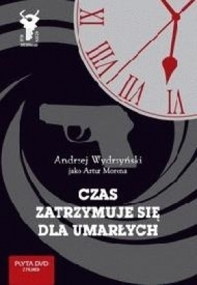 Czas zatrzymuje się dla umarłych - Andrzej Wydrzyński