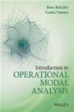 Introduction to Operational Modal Analysis Carlos Ventura, Rune Brincker