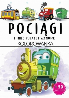 Pociągi - kolorowanka - Opracowanie zbiorowe