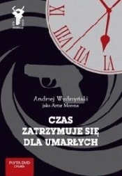 Czas zatrzymuje się dla umarłych - Wydrzyński Andrzej