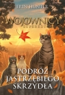 Podróż Jastrzębiego Skrzydła Erin Hunter