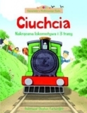 Ciuchcia. Nakręcana lokomotywa i 3 trasy