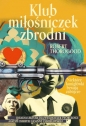 Klub miłośniczek zbrodni - Robert Thorogood