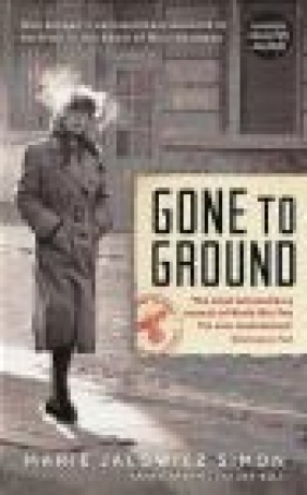 Gone to Ground Marie Jalowicz-Simon