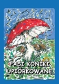 Pasi koniki upiórkowane - Małgorzata Nowakowska-Karczewska