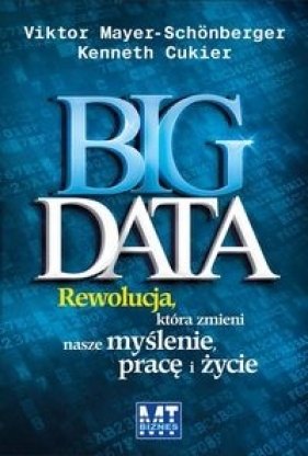 Big Data - Mayer-Schonberger Victor, Cukier Kenneth