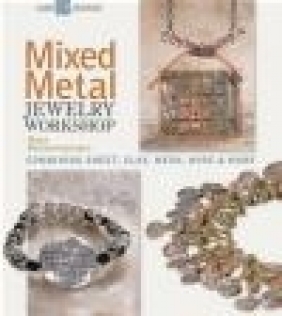 Mixed Metal Jewelry Workshop