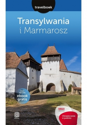 Transylwania i Marmarosz Travelbook - Galusek Łukasz, Poller Tomasz