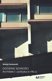 Odcienie szarości - Błażej Ciarkowski