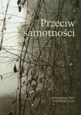 Przeciw samotności