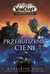 World of Warcraft: Przebudzenie cieni - Madeleine Roux