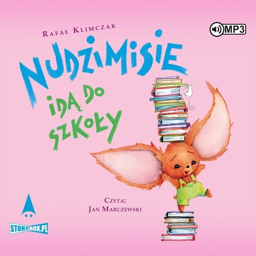 Nudzimisie idą do szkoły
	 (Audiobook)