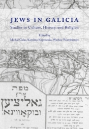 Jews in Galicia. Studies in Culture, History, and Religion - Opracowanie zbiorowe
