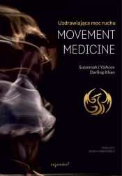 Movement Medicine - Susannah Darling Khan, Ya'Acov Darling Khan
