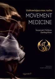 Movement Medicine - Susannah Darling Khan, Ya'acov Darling Khan