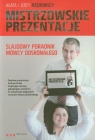 Mistrzowskie prezentacje