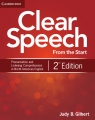 Clear Speech from the Start Student's Book Basic Pronunciation and Judy B. Gilbert