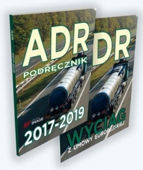ADR 2017-2019 podręcznik + wyciąg z umowy - Praca zbiorowa