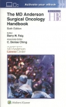 The MD Anderson Surgical Oncology Handbook (Sixth edition) Feig Barry