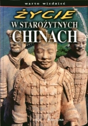 Życie w starożytnych Chinach