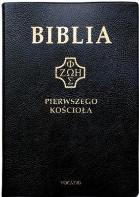 Biblia pierwszego Kościoła złocona czarna - Opracowanie zbiorowe