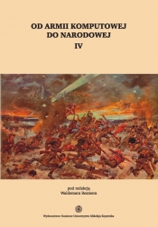 Od armii komputowej do narodowej t.4