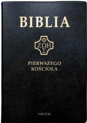 Biblia pierwszego Kościoła złocona czarna - Praca zbiorowa