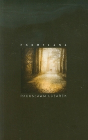 Formelana - Radosław Milczarek