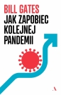 Jak zapobiec kolejnej pandemii - Bill Gates