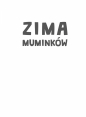 Zima Muminków - Tove Jansson