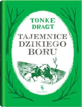 Tajemnice dzikiego boru - Dragt Tonke