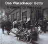 Das Warschauer Getto Il Ghetto di Varsavia Getto Warszawskie  wersja niemiecko Grupińska Anka Jagielski Jan Szapiro Paweł
