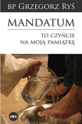 Mandatum - Ryś Grzegorz