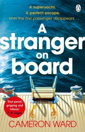 A Stranger On Board - Ward Cameron
