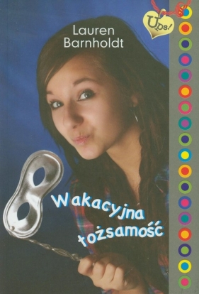 Wakacyjna tożsamość Devon Delaney - Lauren Barnholdt