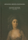 Pamiętniki pensjonarki Zapiski z czasów edukacji w Paryżu (1771-1779) Massalska Apolonia Helena